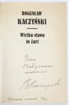 KACZYŃSKI Bogusław - Wielka sława to żart - dedykacja autora