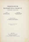 PRZEWODNIK Historyczno-Prawny. Czasopismo kwartalne. Red.: Przemysław Dąbkowski, Jan Adamus, Karol Koranyi.
