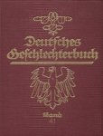 Koerner Bernhard - Deutsches Geschlechterbuch (Genealogisches Handbuch Bürgerlicher Falilien), hrsg. von ... Bd. 41. Mit Zeichnungen von Geschichtsmaler Gustav Adolf Closs.