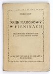 RAPF Feliks - Park Narodowy w Pieninach. Przewodnik turystyczny z ilustracjami i mapką.