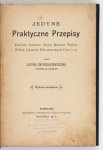ĆWIERCZAKIEWICZOWA Lucyna - Jedyne praktyczne przepisy konfitur, konserw, soków, marynat, wędlin, wódek, likierów, win owocowych, ciast i t.p. przez ... autorkę 365 obiadów. Wyd. XX.