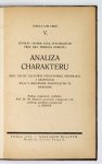 [RĀMACHARAKA Yogi] - Analiza charakteru przy użyciu naukowej fizjognomiki, frenologji i grafologji wraz z dodatkiem traktującym o tę dziedzinę. Podług oryginalnych wykładów Th[erona] Dumonta opracował...1933