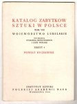 Katalog Zabytków Sztuki w Polsce. T.8: Województwo lubelskie. Z4 : Powiat bychawski