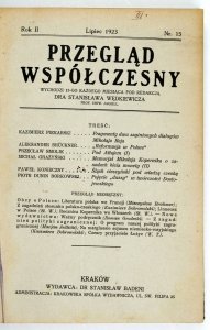 Przegląd Współczesny. Miesięcznik pod red. dr Stanisława Wędkiewicza. Kraków. R. II, t. 6, nr. 15-17: VII - IX 1923