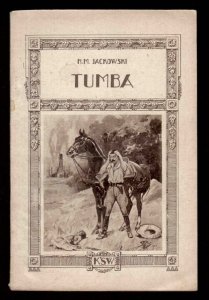 Nostitz-Jackowski Mieczysław - Tumba. Ojcze nasz. Obrazki brazylijskie.