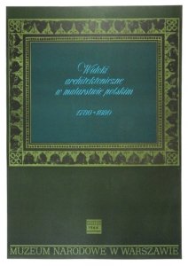 HILSCHER Hubert - Widoki architektoniczne w malarstwie polskim. 1964.