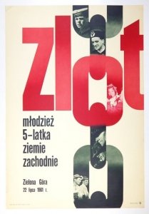 MROSZCZAK Józef (?) - Zlot. Młodzież, 5-latka, ziemie zachodnie. Zielona Góra, 22 lipca 1961 r. 1961.