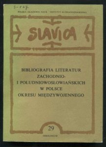 Bibliografia literatur zachodnio- i południowosłowaińskich w Polsce okresu międzywojennego.
