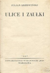 Krzewiński Juljan - Ulice i zaułki.