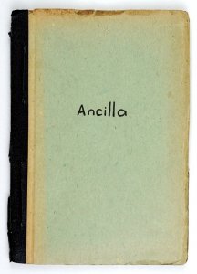 [Dmochowska Teresa] Jan Rybałt [pseud.] - Ancilla. Pamiętnik wieśniaczki francuskiej. W oryginale nie podano nazwiska autorki, tłum. z francuskiego...