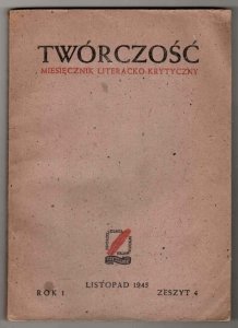 Twórczość. Miesięcznik literacko-krytyczny. R.1, z.4, listopad 1945 [Adam Mickiewicz]