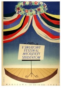 Kruszewska-Hoffmanowa Anna Maria - V ŚWIATOWY Festiwal Młodzieży i Studentów. 1955