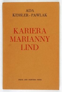 Kessler-Pawlak Ada - Kariera Marianny Lind 