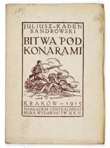 KADEN-BANDROWSKI Juliusz - Bitwa pod Konarami.