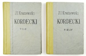 KRASZEWSKI J[ózef] I[gnacy] - Kordecki. Powieść historyczna. Cztery tomy we dwóch