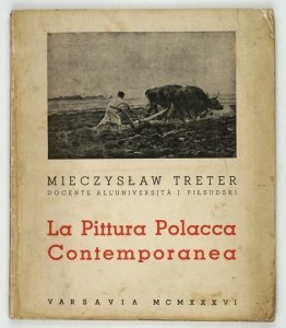 TRETER Mieczysław - La Pittura Polacca Contemporanea. Con 60 Illustrazioni