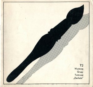 [katalog]. Związek Polskich Artystów Plastyków, Centralne Biuro Wystaw Artystycznych. 72 wystawa Grupy Twórczej Zachęta