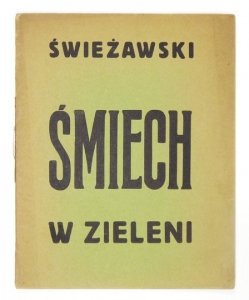 ŚWIEŻAWSKI Ludwik - Śmiech w zieleni