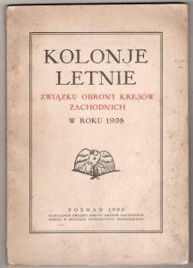 Kolonje letnie Związku Obrony Kresów Zachodnich w roku 1928
