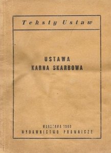 Ustawa karna skarbowa.