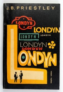 Priestley J. B. Londyn. Wyd. II. Tłum. Maria Zborowska