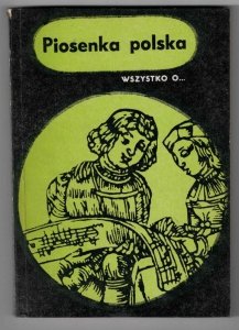 Panek Wacław, Terpiłowski Lech - Piosenka polska