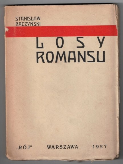 Baczyński S. - Losy romansu