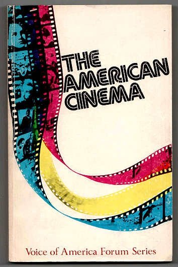 STAPLES Donald E. - The American Cinema.