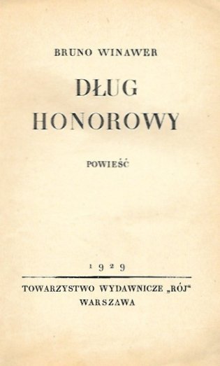 Winawer Bruno - Dług honorowy. Powieść.  