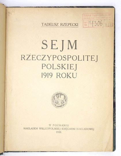 RZEPECKI Tadeusz - Sejm Rzeczypospolitej Polskiej 1919 roku.