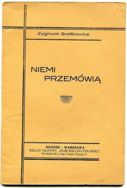 Greffkowicz Zygmunt - Niemi przemówią