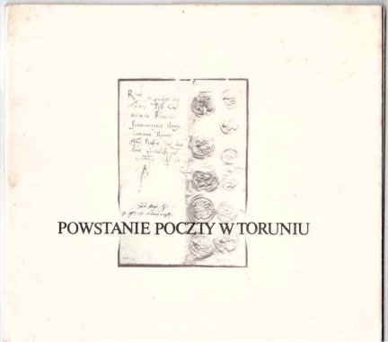 Popielewski Lech - Powstanie poczty w Toruniu