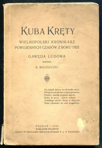 Wolniewicz Jan - Kuba Kręty wielkopolski kronikarz powojennych czasów z roku 1921. Gawęda ludowa. Napisał. B.Boleszczyc [pseud]