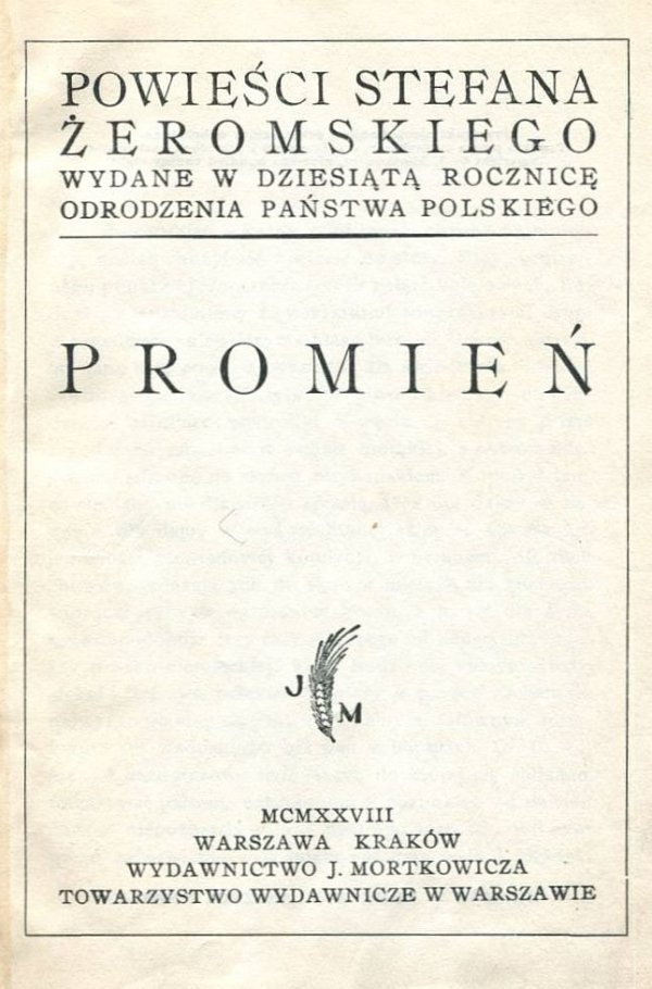 Żeromski Stefan - Promień. 
