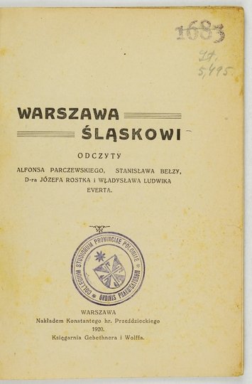 WARSZAWA Śląskowi. Odczyty Alfonsa Parczewskiego, Stanisława Bełzy, D-ra Józefa Rostka i Władysława Ludwika Everta.