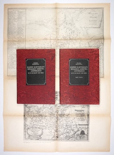 ALEXANDROWICZ Stanisław - Rozwój kartografii Wielkiego Księstwa Litewskiego od XV do połowy XVIII wieku. Wyd. II popr. i uzup.