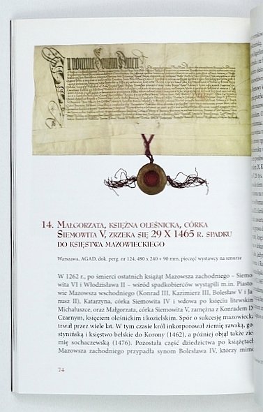 Dziedzictwo Piastów Mazowieckich. Wystawa w Zamku Królewskim w Warszawie - Muzeum 28 X-4 XII 2016