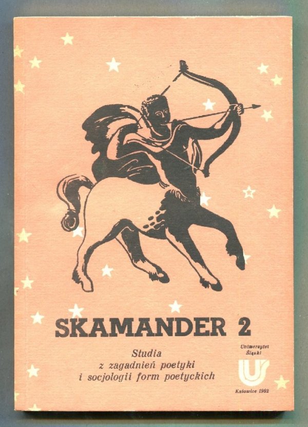 Skamander. T.2.: Studia z zagadnień poetyki i socjologii form poetyckich, seria druga. Pod redakcją Ireneusza Opackiego