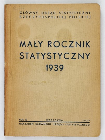 MAŁY Rocznik Statystyczny Rok 10: 1939.