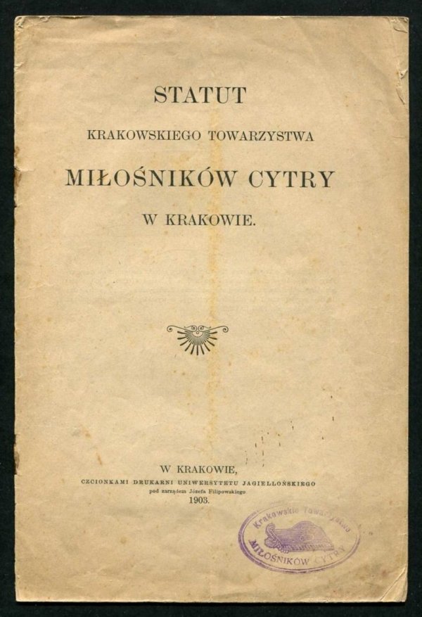 Statut Krakowskiego Towarzystwa Miłośników Cytry w Krakowie