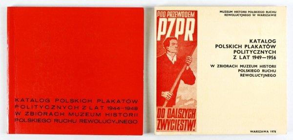 HRYŃCZUK Halina, ŻENDARA Alicja - Katalog polskich plakatów politycznych z lat 1944-1948 w zbiorach Muzeum Historii Polskiego Ruchu Rewolucyjnego.