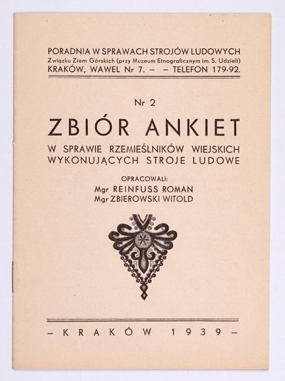 REINFUSS Roman, ZBIEROWSKI Witold - Zbiór ankiet w sprawie rzemieślników wiejskich wykonujących stroje ludowe. Oprac. ...