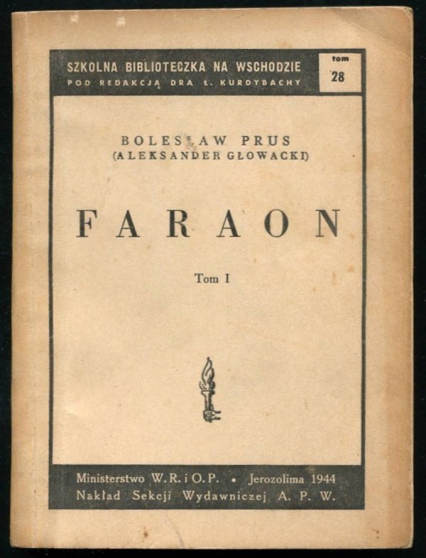 Prus Bolesław (Głowacki Aleksander) - Faraon. Powieść. T. 1-2.