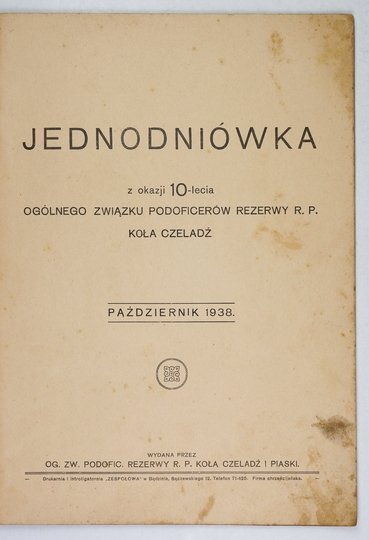 JEDNODNIÓWKA z okazji 10-lecia Ogólnego Związku Podoficerów Rezerwy R. P. koła Czeladź.