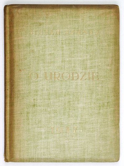 SZUMAN Stefan - O urodzie.