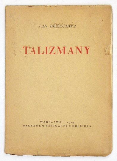 BRZECHWA Jan - Talizmany.