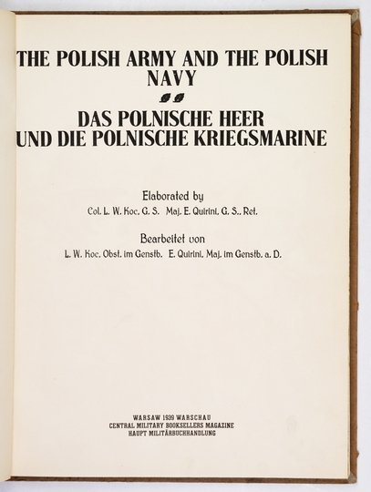 KOC L[eon] W., QUIRINI E[ugeniusz] - The Polish Army and the Polish Navy. Das Polnische Heer und die Polnische Kriegsmarine.