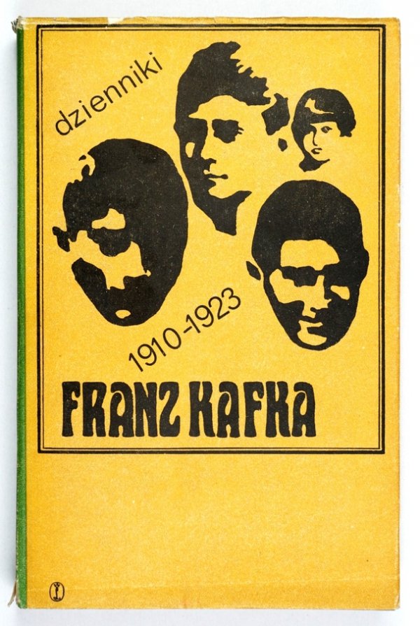 Franz Kafka - Dzienniki 1910-1923. Przeł. Jan Werter. Przedmowę napisał Zbigniew Bieńkowski