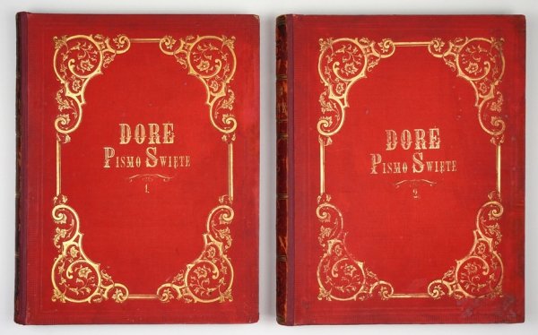 [BIBLIA]. Pismo święte Starego i Nowego Testamentu. Podług textu łacińskiego Wulgaty przekład X. Jakóba Wujka zatwierdzony przez Stolicę Apostolską. Wydanie nowe z objaśnieniami podług  J. Fr. Allioli [...]. Ozdobione 230 illustracyami Gustawa Doré. Wyd. 