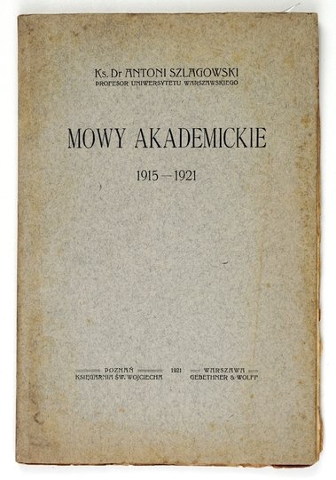 SZLAGOWSKI Antoni - Mowy akademickie 1915-1921